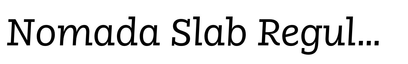 Nomada Slab Regular Italic